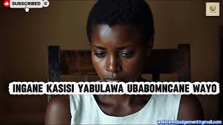 Ingane Kasisi Wami Yabulawa Ubabomncane Wayo