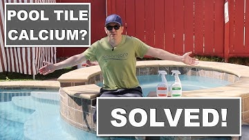 How To Remove Calcium From Pool Tile (and keep it GONE!)