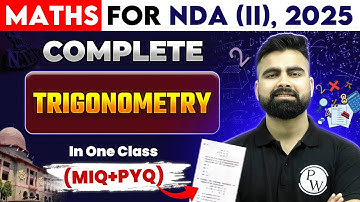 NDA Maths: Trigonometry | Maths For NDA 2 2025 | NDA (II) Shakti 2025 | NDA 2 2025 | Defence Wallah