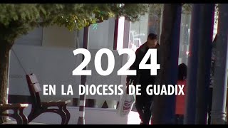 Resumen del año 2024 en la diócesis de Guadix