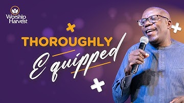 The Anointing Part 1 | Thoroughly Equiped |Worship Harvest Ministries | Moses Mukisa
