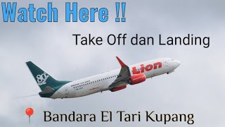 Nonton Pesawat Landing dan Take Off di Bandara El Tari Kupang, NTT | View yang indah 😍