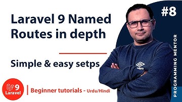 Named Routes in Laravel 9 | Routing - Laravel 9 | Programming Mentor | Urdu/Hindi
