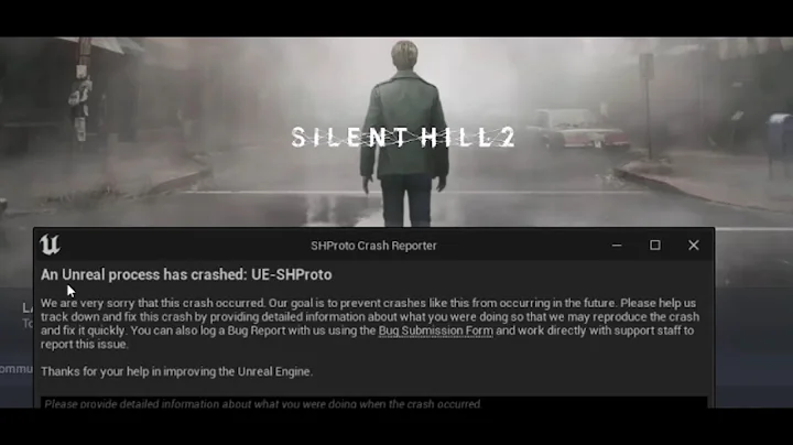 How To Fix SILENT HILL 2 Error An Unreal Process Has Crashed UE-SHProto On PC