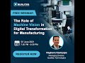 Machine Vision Webinar | Digital Transformation In Manufacturing [2021]