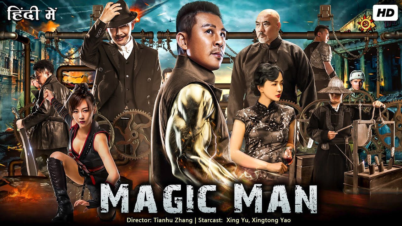 Magic Man 2022 Hollywood Movie Hindi Dubbed | New Chinese Movie In Hindi | Full Hindi Action Movies