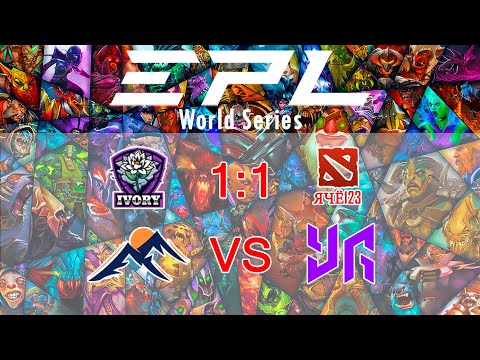 Team Ivory vs ЯЧЁ123 bo3  EPL Southeast Asia Playoffs Season 11