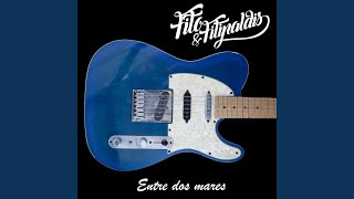 Video thumbnail of "Fito & Fitipaldis - Entre dos mares"