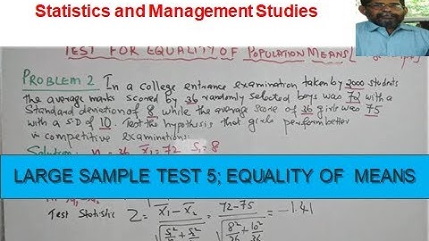 LARGE SAMPLE TEST 5; EQUALITY OF MEANS #LearnSTATISTICS with Venugopalan.P.K