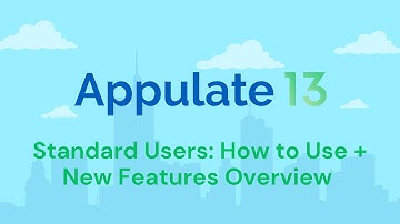 Appulate 13 - Standard Users - How to Use + New Features Overview