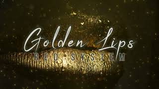 Red System - Golden Lips (New Eurodisco Symphony 2023)