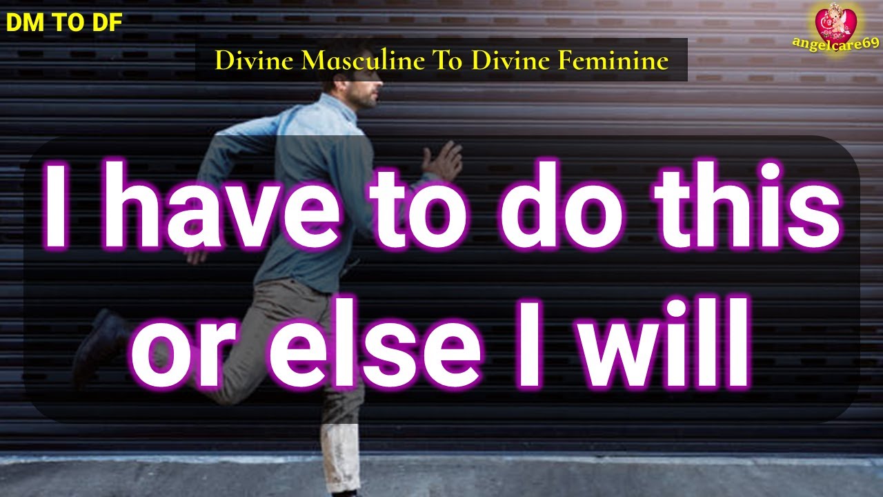 DM TO DF 🙄I regret not🙄 Divine Masculine | DM DF | twin flame reading ...