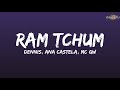Dennis, Ana Castela e MC GW - RAM TCHUM (Letra/Legendado) Mp3 Song