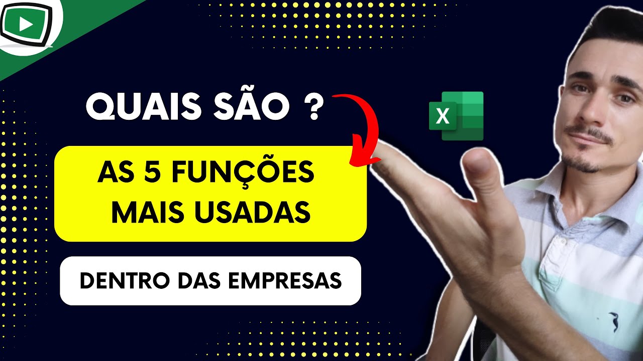 As 5 Funções do Excel Mais Usadas Nas Empresas - YouTube