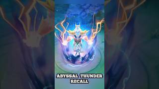 ABYSSAL THUNDER RECALL #mobilelegends #mlbb #shorts #short