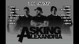 ASKING ALEXANDRIA TOP SONG!! | Full Album