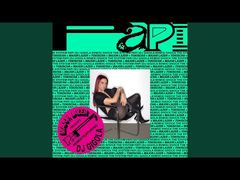 pAPi wiTH tOKisCha (DJ Gigola REMIX)