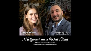 Hollywood Meets Wall Street: Behind the Business of Film