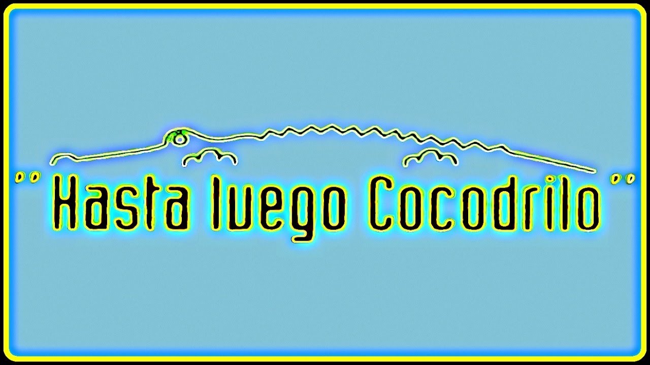 HASTA LUEGO COCODRILO. (1959)
