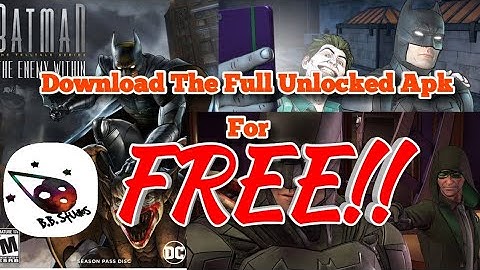Batman The Enemy Within [MOD]Free Full Unlocked