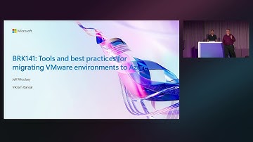 Tools and best practices for migrating VMware environments to Azure | BRK141