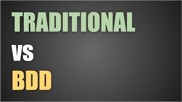 BDD for Beginners 5 | Difference Between Traditional process & BDD