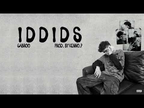 GABROO - Iddids (Official Audio) | Productofpoverty.