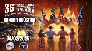 36º RODEIO INTERNACIONAL DE VACARIA  - CONCHA ACÚSTICA SHOWS- HERMANOS GUEDES / MARCELO OLIVEIRA