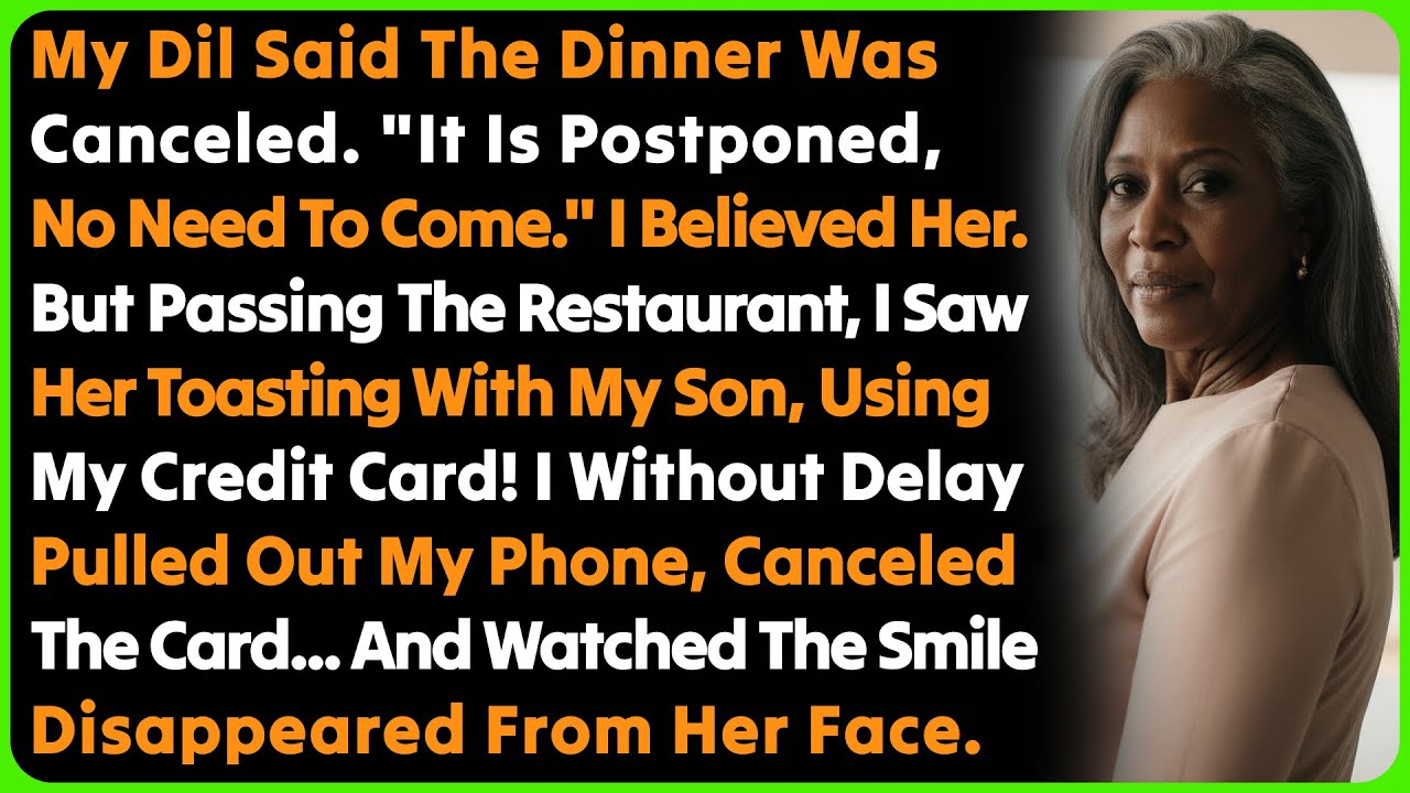 My DIL Said The Dinner Was Canceled. 