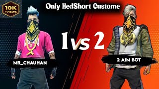 1 vs 2 Free fire Custum |   Free Fire Fust Gemplay | Free Fire Only Hed Traning |Free fire 🔥