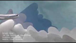 Bright Eyes- At the bottom of everything (intro included)