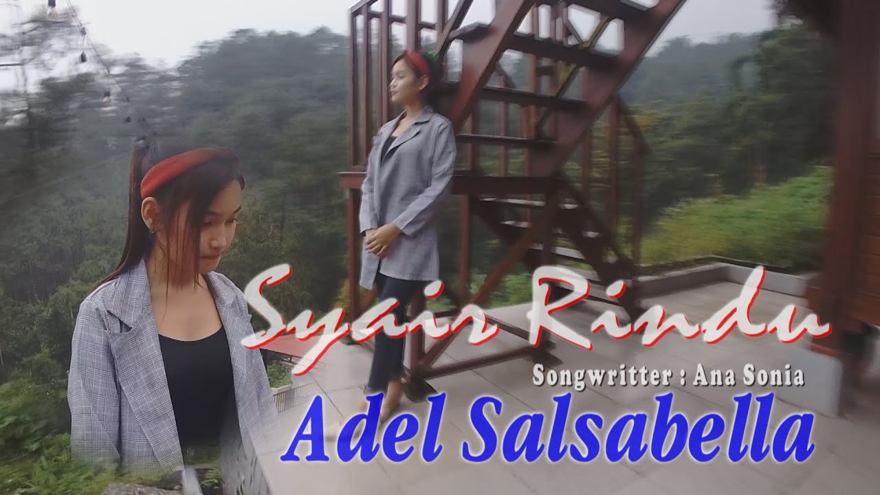 Syair Rindu Syair Rindu Adel Salsabella Official - YouTube