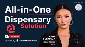 All-in-One Dispensary Solution ft. Anne Forkutza