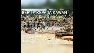 Berita Kepada Kawan - Ebiet G ade Versi Ai #musik #aini #aceh #sumatera #bencanaalam