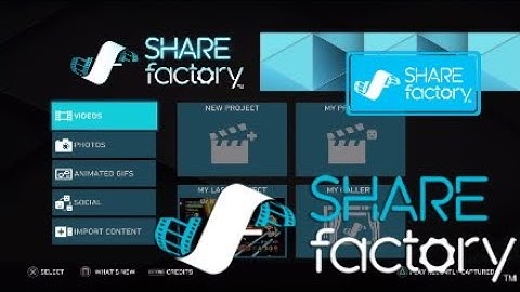 PS4 Share Factory - How to edit like a PRO & Upload