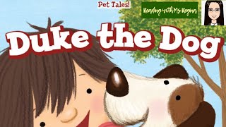 Duke the Dog I Read Aloud I Storytime by Ms Regina 198 views 1 month ago 1 minute, 42 seconds