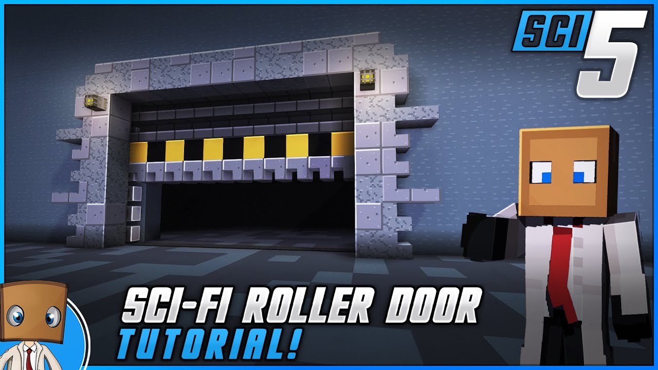 Minecraft Sci-fi roller door tutorial - Sci-5 builds - YouTube
