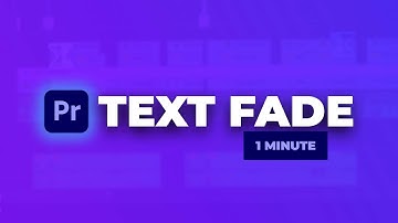 Simple Text Fade Animation in Adobe Premiere Pro 2023 (ONE MINUTE)