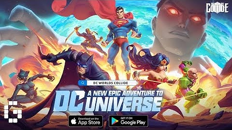 DC Worlds Collide Soft-Lunch Andriod & iOS  Gameplay