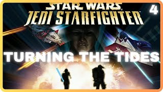 Star Wars Jedi Starfighter - Mission 4 - Turning the Tides