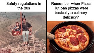 Nostalgic Memes That Will Hit You 'Right In The Childhood' || Funny Daily