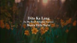 Moira Dela Torre- 'Dito Ka Lang' (In My Heart - Flower of Evil 악의 꽃 OST)