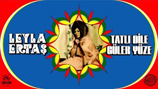 Leyla Ertaş Tatlı Dile Güler Yüze Remastered 4K 