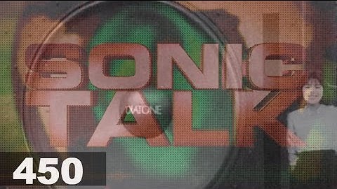 Sonic TALK 450 - Obscenely Bottom-Endy