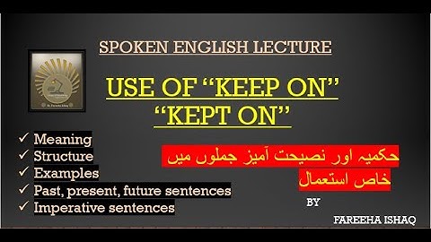 use of keep on and kept on meaning formula and example sentences in Urdu/Hindi/English