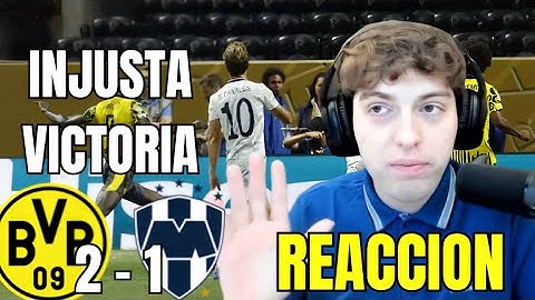 DAVO XENEIZE REACCIONA A BORUSSIA DORTMUND 2 VS MONTERREY 1
