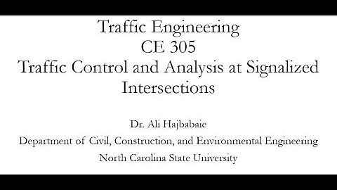 Traffic Engineering (CE 305) Lecture 19 - Signalized Intersections - Basic Concepts 2