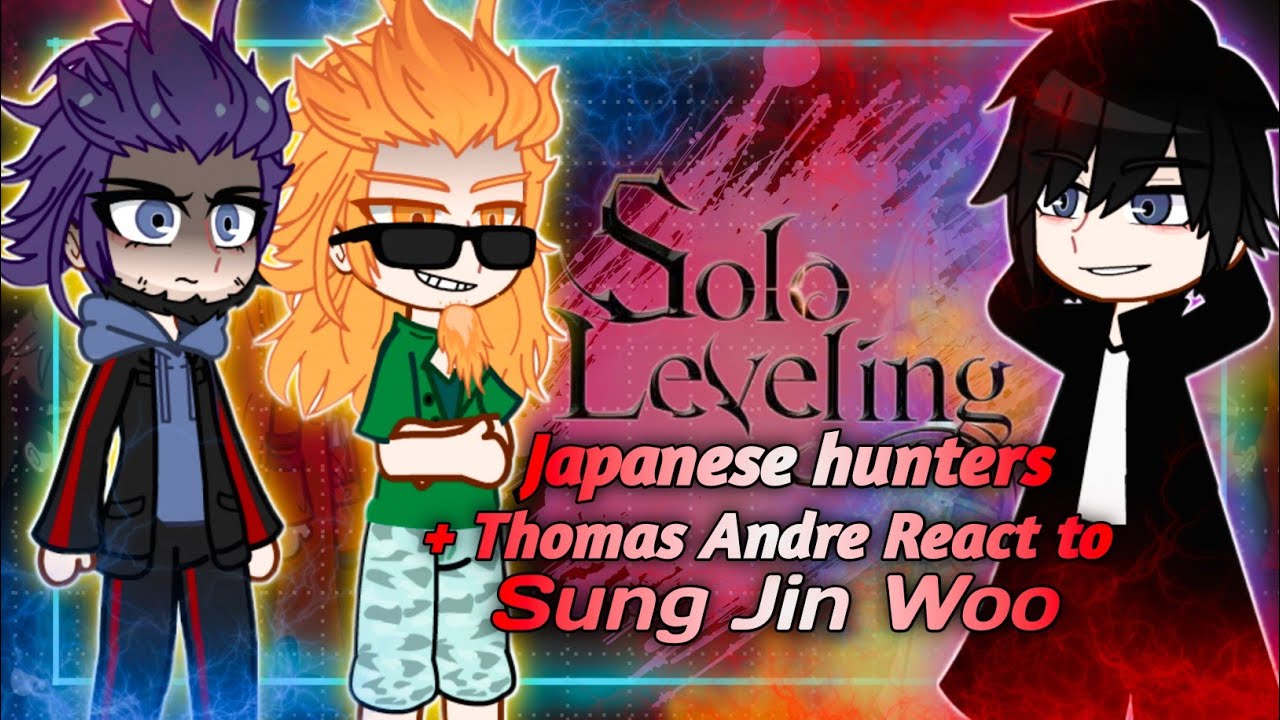 Japanese hunters + Thomas Andre react to Sung Jin Woo | Solo Leveling Season 2 - Jeju Island ARC