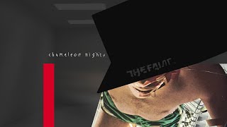 The Faint - Chameleon Nights chords
