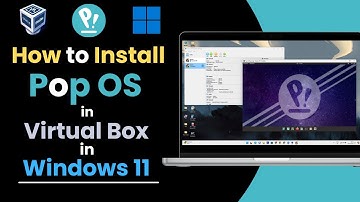 How to Install Pop OS on VirtualBox in 2024
